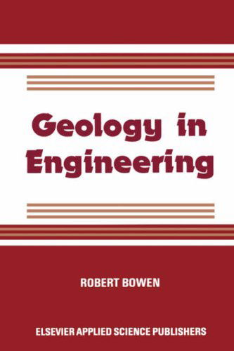 Cover for Robert Bowen · Geology in Engineering (Gebundenes Buch) (1984)