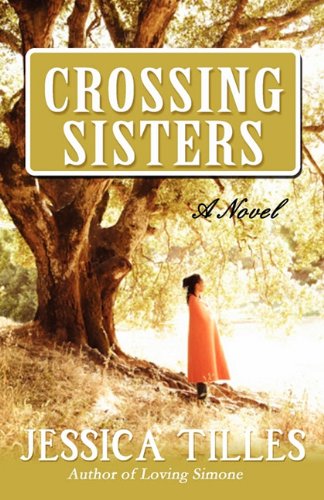 Cover for Jessica Tilles · Crossing Sisters (Paperback Book) (2011)