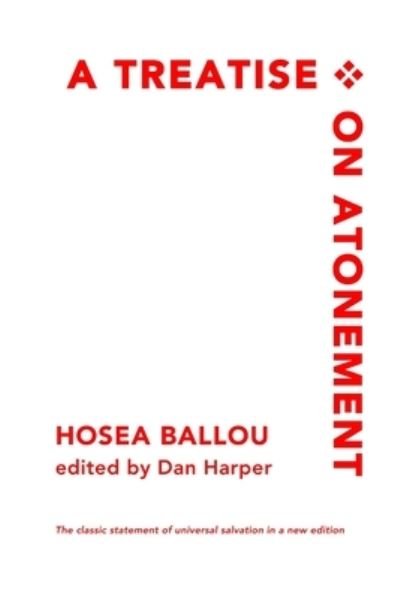 Cover for Hosea Ballou · A Treatise on Atonement (Pocketbok) (2015)