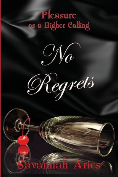 Cover for Savannah Aries · No Regrets (Paperback Book) (2018)