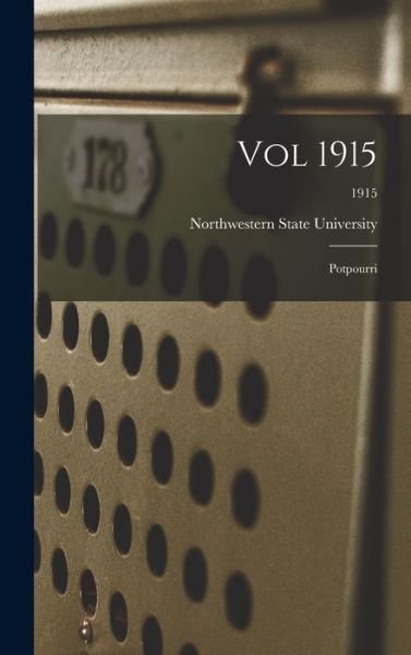 Cover for Northwestern State University · Vol 1915 (Hardcover Book) (2021)