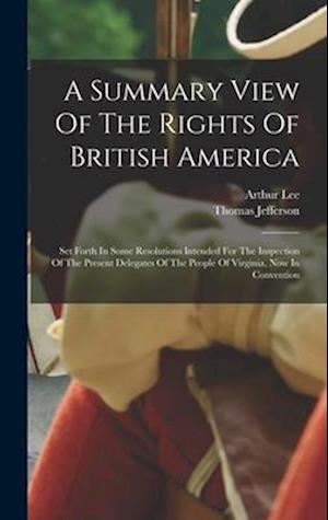 Cover for Thomas Jefferson · Summary View of the Rights of British America (Book) (2022)