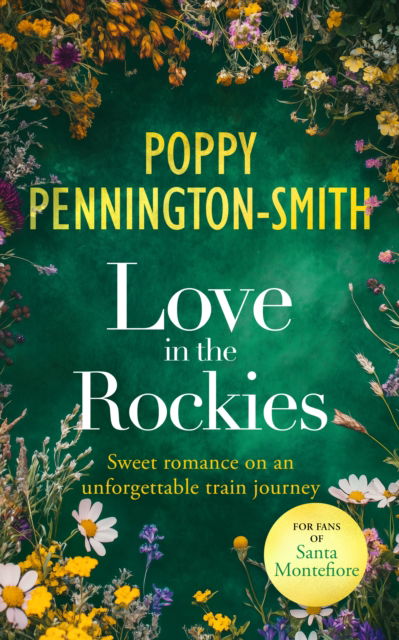 Cover for Poppy Pennington-Smith · Love in the Rockies: Sweet romance on an unforgettable train journey - True Love Travels (Paperback Book) (2025)