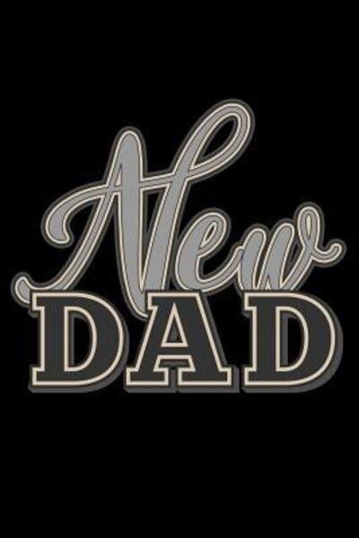 Cover for Armadillodti Publishing · New Dad (Paperback Book) (2019)