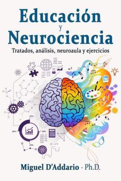 Cover for Miguel D'Addario · Educacion y Neurociencia (Paperback Book) (2019)