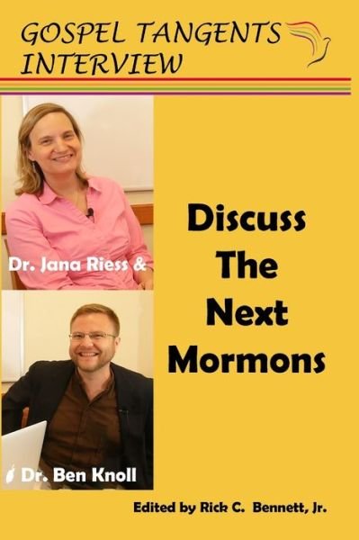 Cover for Jana Riess · Jana Riess &amp; Benjamin Knoll Discuss the Next Mormons (Paperback Book) (2019)