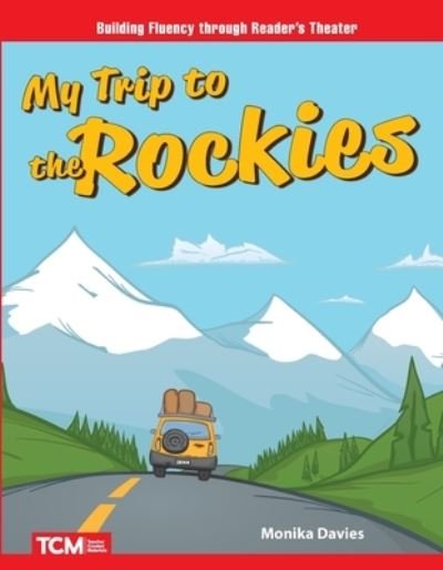 Cover for Monika Davies · My Trip to the Rockies (Pocketbok) (2021)