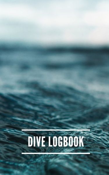 Cover for Saltyhairbooks · Dive Logbook (Paperback Book) (2019)