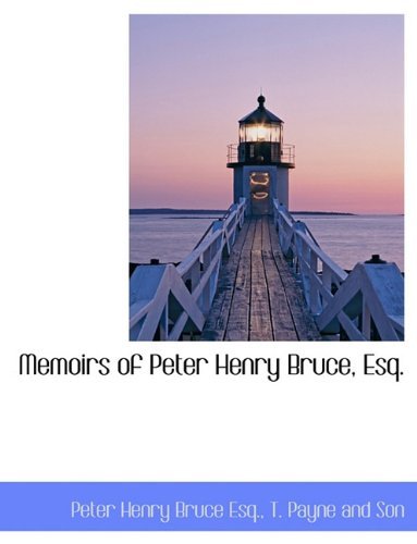 Cover for Peter Henry Bruce · Memoirs of Peter Henry Bruce, Esq. (Paperback Bog) (2010)
