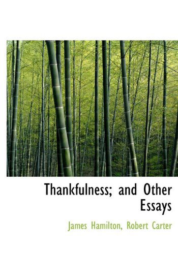 Cover for James Hamilton · Thankfulness; and Other Essays (Hardcover Book) (2010)