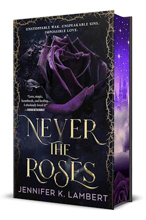 Cover for Lambert Jennifer K · Never The Roses [Special Edition] (Book) (2025)