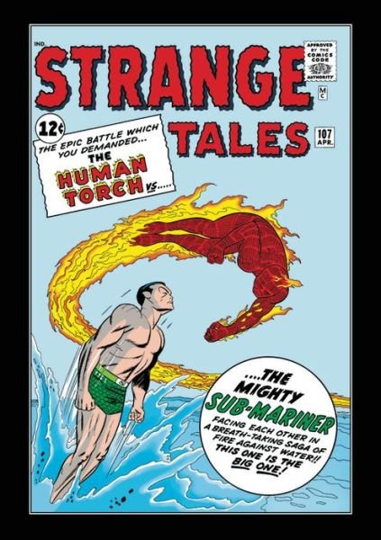 Human Torch: Strange Tales - The Complete Collection - Stan Lee - Bøger - Marvel Comics - 9781302913342 - 14. august 2018