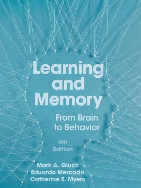 Cover for Mark A. Gluck · Learning and Memory (Hardcover Book) [4th ed. 2020 edition] (2019)