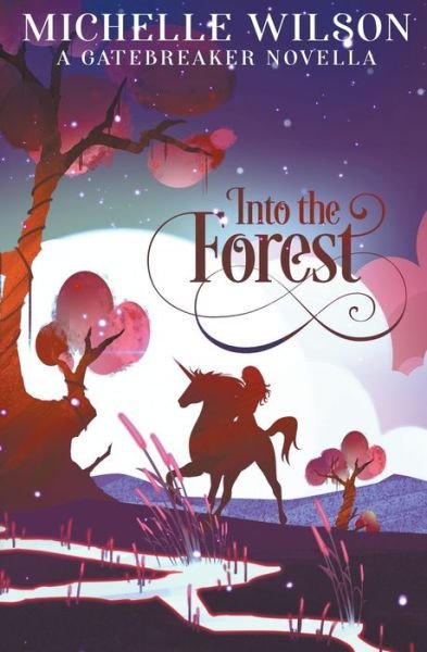 Cover for Michelle Wilson · Into the Forest (Pocketbok) (2021)