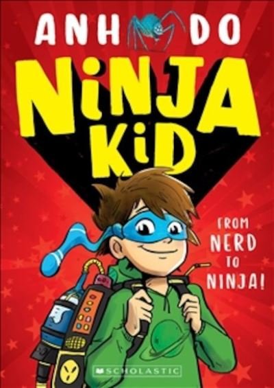 Cover for Anh Do · Ninja Kid: From Nerd to Ninja (Paperback Bog) (2019)