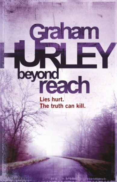 Cover for Graham Hurley · Beyond Reach (Paperback Book) [1st edition] (2011)