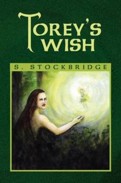 S Stockbridge · Torey's Wish (Paperback Book) (2009)
