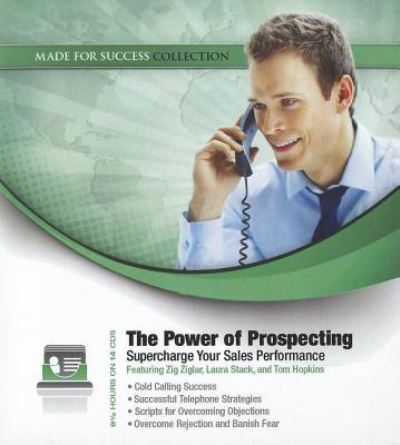 The Power of Prospecting - Zig Ziglar - Música - Made for Success, Inc. and Blackstone Au - 9781441795342 - 1 de agosto de 2011