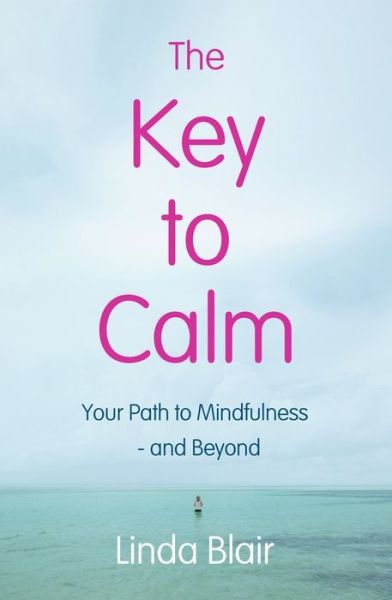 Cover for Linda Blair · The Key to Calm (Paperback Book) (2014)