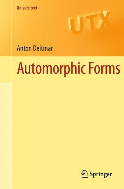 Cover for Anton Deitmar · Automorphic Forms (Book) (2012)