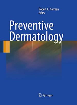 Cover for Preventive Dermatology (Paperback Book) [2010 edition] (2014)