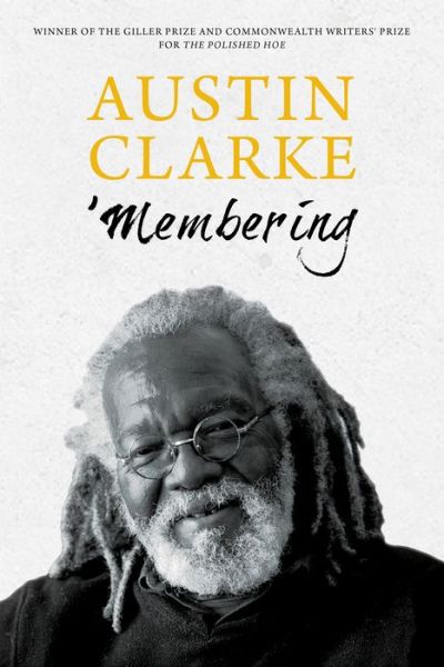 Cover for Austin Clarke · 'Membering (Paperback Book) (2015)