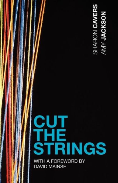 Cover for Amy Jackson · Cut the Strings (Taschenbuch) (2012)