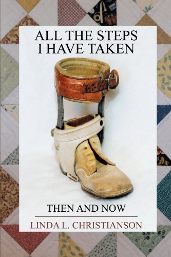 Cover for Linda L. Christianson · All the Steps I Have Taken: then and Now (Paperback Bog) (2012)