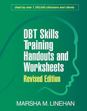 DBT Skills Training Handouts and Worksheets, Revised Edition, (Spiral-Bound Paperback) - Linehan, Marsha M. (University of Washington (Emeritus), United States) - Books - Guilford Publications - 9781462556342 - September 26, 2025
