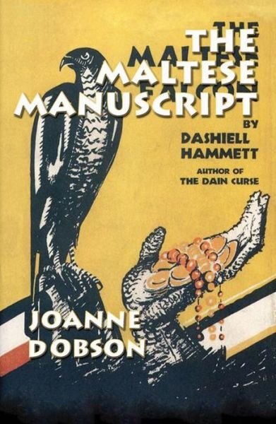 Cover for Joanne Dobson · The Maltese Manuscript - Professor Karen Pelletier Mysteries (Paperback Book) [Reprint edition] (2012)