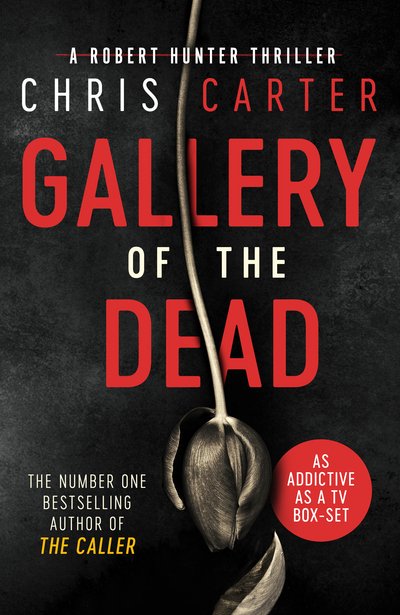 Cover for Chris Carter · Gallery of the Dead (Hardcover Book) (2018)