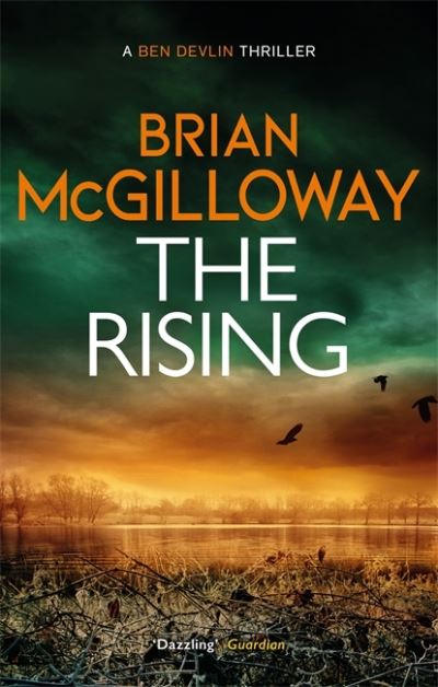 Cover for Brian McGilloway · The Rising: A flooded graveyard reveals an unsolved murder in this addictive crime thriller - Ben Devlin (Paperback Book) (2021)