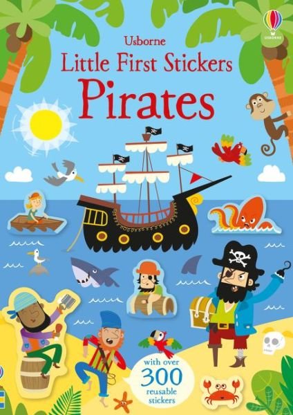 Little First Stickers Pirates - Little First Stickers - Kirsteen Robson - Books - Usborne Publishing Ltd - 9781474960342 - April 4, 2019