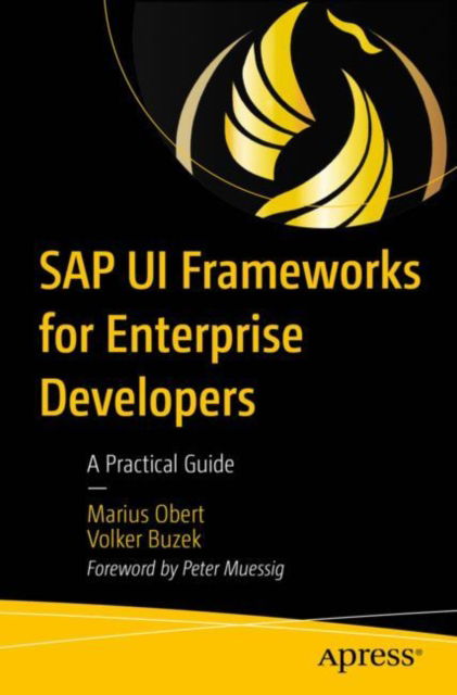 Cover for Marius Obert · SAP UI Frameworks for Enterprise Developers: A Practical Guide (Paperback Book) [1st edition] (2023)