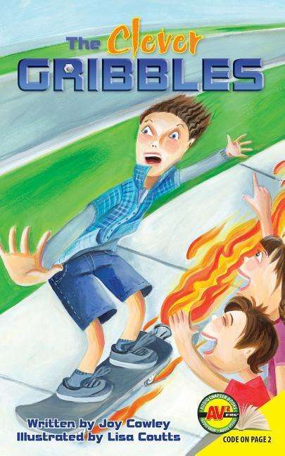 The Clever Gribbles - Joy Cowley - Books - Av2 Audio Chapter Books - 9781489625342 - July 15, 2015