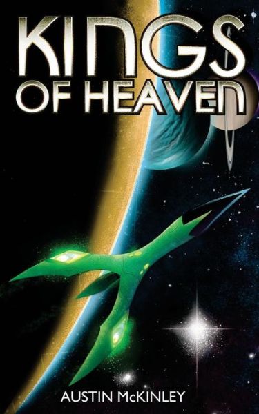 Cover for Austin Mckinley · Kings of Heaven (Paperback Book) (2014)