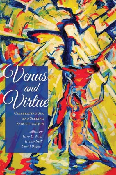 Jerry L Walls · Venus and Virtue (Paperback Book) (2018)