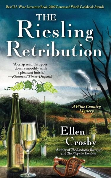 Cover for Ellen Crosby · Riesling Retribution: a Wine Country Mystery (Paperback Bog) (2015)