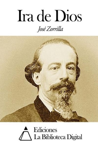 Cover for Jose Zorrilla · Ira De Dios (Paperback Book) (2014)