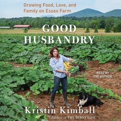 Cover for Kristin Kimball · Good Husbandry A Memoir (CD) (2019)