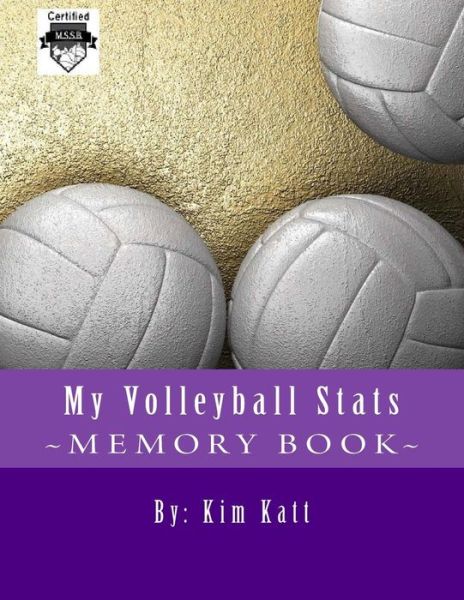 Cover for Kim Katt · My Volleyball Stats (Paperback Book) (2015)