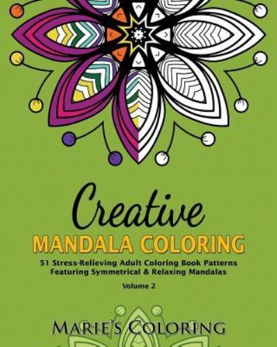 Cover for Marie's Coloring · Creative Mandala Coloring (Paperback Book) (2015)