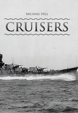 Cover for Hill, Michael (City of Stoke on Trent Sixth Form College UK) · Cruisers (Hardcover Book) (2016)