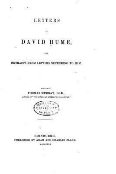 Cover for David Hume · Letters of David Hume and Extracts from Letters Referring to Him (Paperback Bog) (2016)