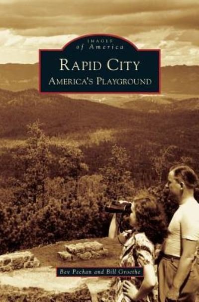 Cover for Bev Pechan · Rapid City (Hardcover Book) (2008)