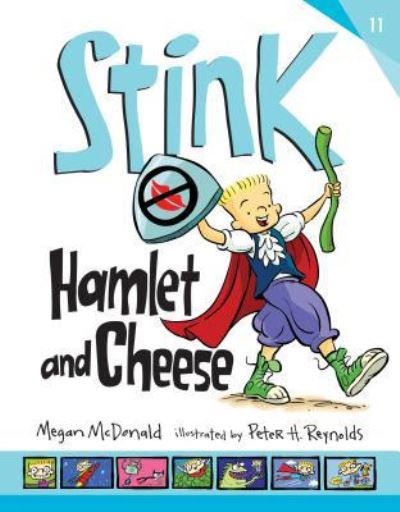 Cover for Megan McDonald · Stink Hamlet and Cheese (Hardcover Book) (2019)