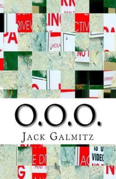 Cover for Jack Galmitz · O.o.o. (Paperback Book) (2016)