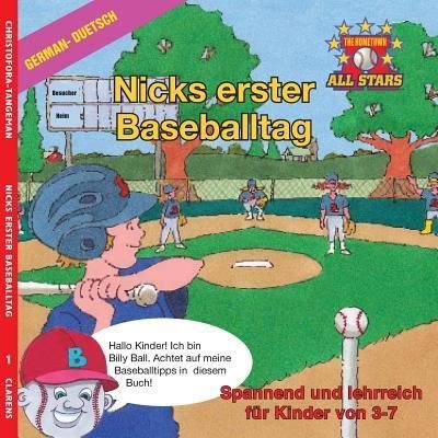 Cover for Kevin Christofora · German Nick's Very First Day of Baseball in German (Pocketbok) (2017)