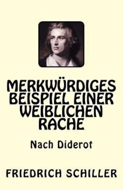 Cover for Denis Diderot · Merkwurdiges Beispiel einer weiblichen Rache (Paperback Bog) (2017)