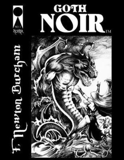 Cover for F Newton Burcham · Goth Noir #1 (Pocketbok) (2017)